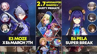 E3 Moze x March 7th amp E6 Pela Super Break  Apocalyptic Shadow 4  Honkai Star Rail 27 [upl. by Itsyrk683]