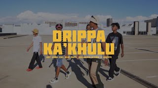 Just Jabba  Drippa Kakhulu feat Blue Pappi Kgaldrogo Lacabra amp Lowfeye Official Music Video [upl. by Tannenbaum]