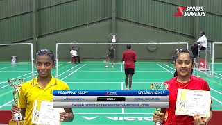 PRAVEENA MARY vs SIVARANJANI  U17 FINAL  CHENNAI DISTRICT BADMINTON CHAMPIONSHIP 2020 [upl. by Alyt663]