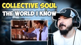 COLLECTIVE SOUL  The World I Know  FIRST TIME REACTION [upl. by Zertnom]