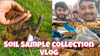 Soil Sample Collection Practical Vlog  agristudent cusb [upl. by Heilner]