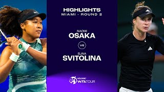 Naomi Osaka vs Elina Svitolina  2024 Miami Round 2  WTA Match Highlights [upl. by Aicitan]