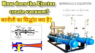 steam ejector vacuum system  hogger ejector steam turbine  बरनौली का सिद्धांत क्या हैVacuum [upl. by Idihc]