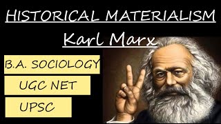 Historical Materialism Karl Marx BA Sociology UPSC [upl. by Descombes]