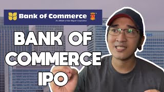 The TRUTH about Bank of Commerce IPO [upl. by Thurmann430]