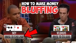 How to Bluff In Poker  Start Making Money off your Bluffs [upl. by Ayaladnot]