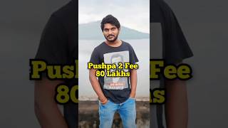 Pushpa 2 Star Caste Fee 🤑😍 trendingshortspushpa2moviepushpa2 [upl. by Frankel920]