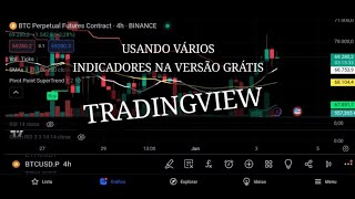 Como usar vários indicadores no tradingview gratuito🤑 [upl. by Aicatan]