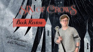 Six of Crows  Book Review [upl. by Norse]