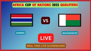 Gambia Vs Madagascar LIVE Score UPDATE Africa Cup of Nations 2025 qualifiers Football Oct 14 2024 [upl. by Eitsyrk]