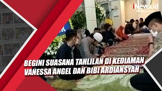 Begini Suasana Tahlilan di Kediaman Vanessa Angel dan Bibi Ardiansyah [upl. by Alethea]