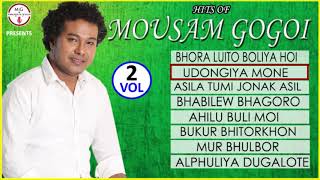 HITS OF MOUSAM GOGOI  VOLUME 2  MOUSAM GOGOI [upl. by Inverson128]