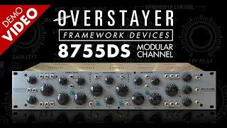 Overstayer  8755DS Modular Channel  KMR Demo Room [upl. by Ailes]