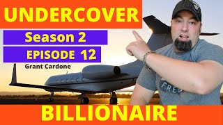 Undercover Billionaire Grant Cardone Season 2 Episode 12 The Breakdown [upl. by Nlocnil900]