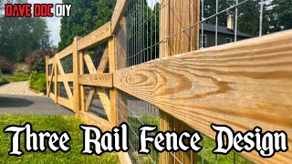 Three Rail Fence Design Tips  Simple [upl. by Goines]