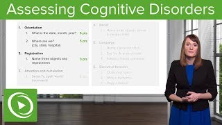 Cognitive Disorders Assessment and Testing – Psychiatry  Lecturio [upl. by Feinleib]