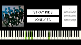 Stray Kids  Lonely St BEST PIANO TUTORIAL amp COVER [upl. by Anauqaj]