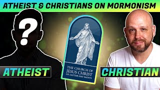 ATHEIST amp Christians ARGUE About Mormon EVIDENCE [upl. by Selwyn]