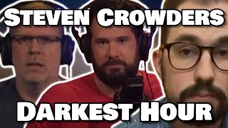 STEVEN CROWDERS DARKEST HOUR [upl. by Gellman]