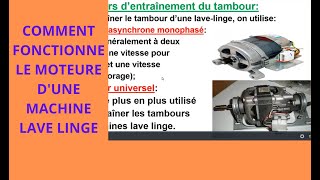 MACHINE A LAVER LE LINGEFONCTIONNEMENT DES MOTEURS DE LA MACHINE LAVE LINGE partie2 [upl. by Thain]