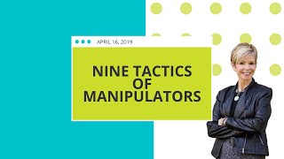 9 Tactics of Manipulators [upl. by Bea]