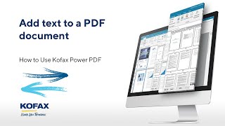 How to Add Text to a PDF Document with Kofax Power PDF [upl. by Flinn]