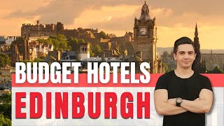 Best Budget Hotels in Edinburgh  Find the lowest rates here [upl. by Riehl343]