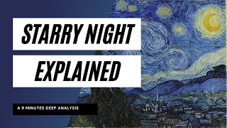 Starry Night by Van Gogh  Artistic Insights  ArtDecoded [upl. by Dleifrag]