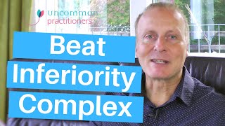 5 Tips to Beat Inferiority Complex [upl. by Aidahs]