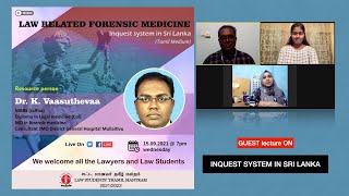 Inquest system in Sri Lanka by Dr K Vaasuthevaa Consultant JMO [upl. by Moyna]