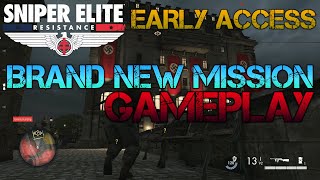 Sniper Elite Resistance  Brand New EARLY ACCESS Gameplay  FULL MISSION Hands On Preview [upl. by Greggs]