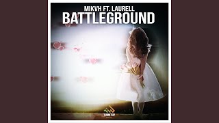 Battleground Radio Edit [upl. by Brightman481]