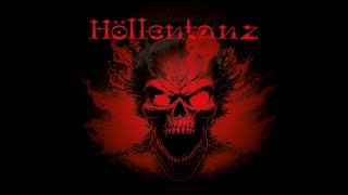 Höllentanz [upl. by Bahr707]