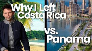 Moving to Panama vs Costa Rica and Why I Left [upl. by Joice]