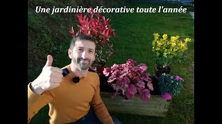 Une jardinière décorative toute lannée [upl. by Bambi]