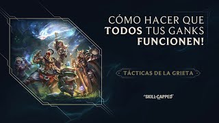 TácticasDeLaGrieta Cuatro consejos para mejorar tus ganks  Gameplay  League of Legends [upl. by Sivram]