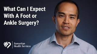 What Can I Expect With A Foot or Ankle Surgery [upl. by Zora584]