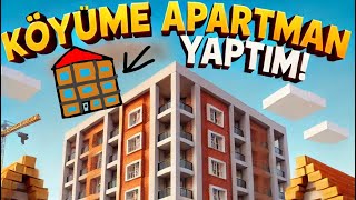 köyüme apartman yaptım [upl. by Oriana]