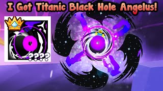 I Got Titanic Black Hole Angelus In Pet Simulator 99 [upl. by Scrogan200]