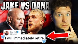 Dana White CANT CONTROL Jake Paul amp He KNOWS It [upl. by Orsino]