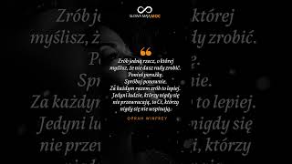 Cytat motywacyjny  Inspiracja od jednej z najbardziej wpływowych kobiet na świecie Oprah Winfrey [upl. by Siward]