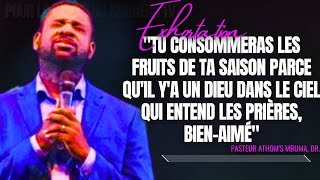 🎤TU CONSOMMERAS LES FRUITS DE TA SAISON PARCE QUIL YA UN DIEU PST ATHOMS MBUMA PRÉDICATION [upl. by Edholm559]