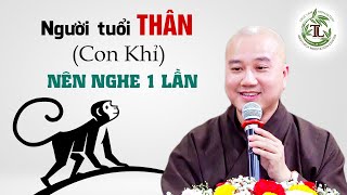 Người Tuổi Thân Con Khỉ nên nghe để biết Vận Mệnh của mình  Thầy Thích Pháp Hòa [upl. by Husain6]