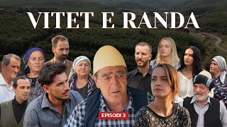 Vitet e randa  Episodi 3 Tregime popullore [upl. by Blain]