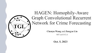 HAGEN HomophilyAware Graph Convolutional Recurrent Network for Crime Forecasting [upl. by Aihsotan]