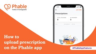 How To Upload Prescription On The Phable App  Phablecare [upl. by Mihe]