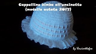 cappellino bimba alluncinetto modello estate 2017 [upl. by Anileba443]