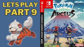 POKEMON LEGENDS ARCEUS  LETS PLAY PART 9  THE GUARDIAN ARCANINE [upl. by Rasec459]