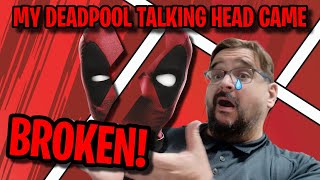 MY DEADPOOL TALKING HEAD IS BROKEN Im CRUSHED on my BIRTHDAY [upl. by Yaakov]