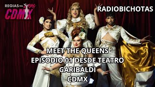 Regias del Drag CDMX Meet the Queens desde Teatro Garibaldi [upl. by Norrahs]